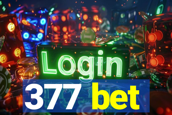 377 bet